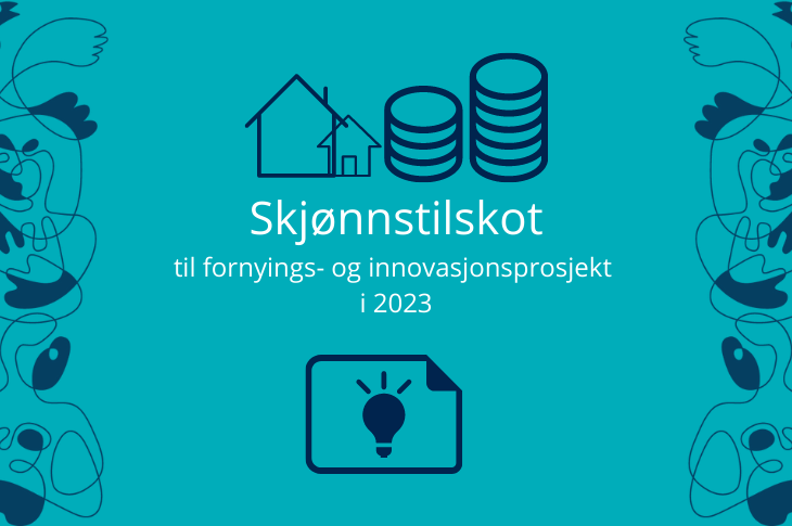 10 Millioner Fordelt Til Fornyings- Og Innovasjonsprosjekt I Kommunane ...