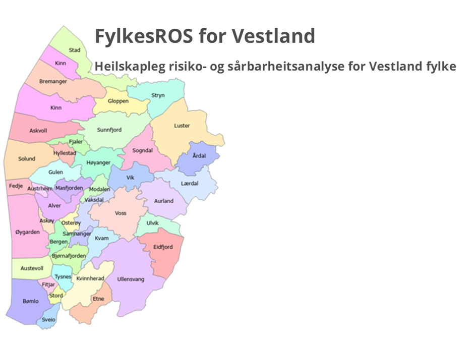 FylkesROS For Vestland Er Ferdigstilt | Statsforvaltaren I Vestland