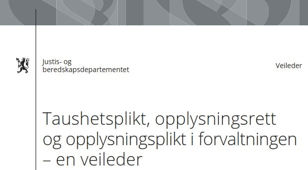 Ny Veileder Om Taushetsplikt, Opplysningsrett Og Opplysningsplikt I ...