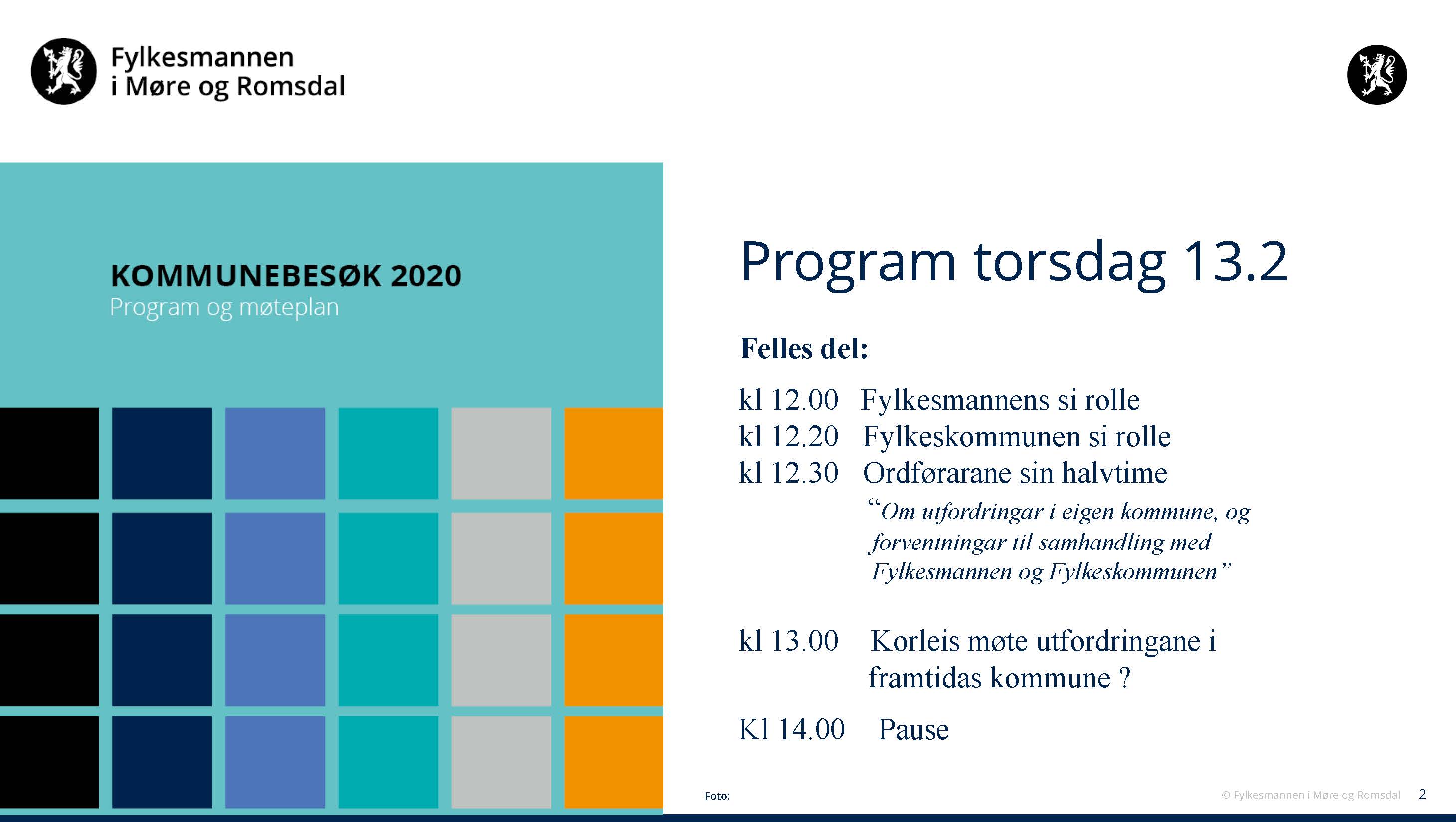 Fylkesmannen Møtte Folkevalde Og Administrativ Leiing, I Kommunane ...